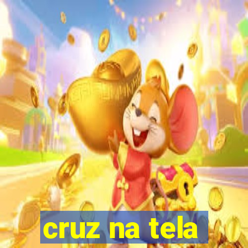 cruz na tela